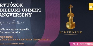 Virtuózok jegyek 2019. Jubileumi Ünnepi Hangverseny a Müpában Virtuózok jegyek 2019. Jubileumi Ünnepi Hangverseny a Müpában