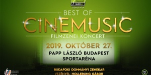 Cinemusic 2019. Best of Filmzenei koncert, online jegyvásárlás Cinemusic 2019. Best of Filmzenei koncert, online jegyvásárlás