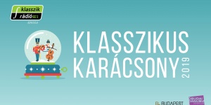 Klasszikus Karácsony 2018. Ünnepi koncert, online jegyvásárlás Klasszikus Karácsony 2018. Ünnepi koncert, online jegyvásárlás