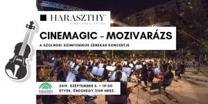 Mozivarázs a Haraszthy Amfiteátrumban, a Szolnoki Szimfonikus zenekar koncertje Mozivarázs a Haraszthy Amfiteátrumban, a Szolnoki Szimfonikus zenekar koncertje