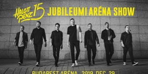 Halott pénz Aréna Show 2019. Jubileumi koncert a Budapest Sportarénában, online jegyvásárlás Halott pénz Aréna Show 2019. Jubileumi koncert a Budapest Sportarénában, online jegyvásárlás