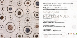Kortárs művészet, Tóth-Pócs Judit nemezes iparművész kiállítása a Miskolci Galériában Kortárs művészet, Tóth-Pócs Judit nemezes iparművész kiállítása a Miskolci Galériában
