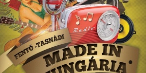 Made in Hungária musical a kiskunmajsai Jonathermál Gyógy- és Élményürdőben Made in Hungária musical a kiskunmajsai Jonathermál Gyógy- és Élményürdőben