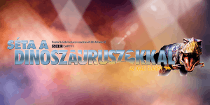 Dinoszaurusz Show 2019. Séta a dinoszauruszokkal a Budapest Arénában Dinoszaurusz Show 2019. Séta a dinoszauruszokkal a Budapest Arénában