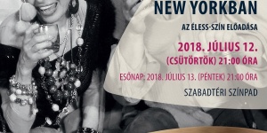 Társasjáték New Yorkban, nyári vígjáték előadás a Hadházi Szabadtéri Színházi Fesztiválon Társasjáték New Yorkban, nyári vígjáték előadás a Hadházi Szabadtéri Színházi Fesztiválon