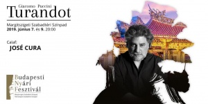 Puccini: Turandot - opera 3 felvonásban Jose Cura főszereplésével a Budapesti Nyári Fesztiválon Puccini: Turandot - opera 3 felvonásban Jose Cura főszereplésével a Budapesti Nyári Fesztiválon