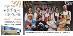 Színház Szigetváron 2018. Furfangos menyasszony című előadás a Szigetvári Várban Színház Szigetváron 2018. Furfangos menyasszony című előadás a Szigetvári Várban