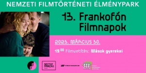 Filmvetítés Ózd 2022. Vetítések a Nemzeti Filmtörténeti Élményparkban