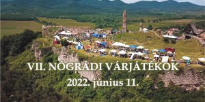 Nógrádi Várjátékok 2022