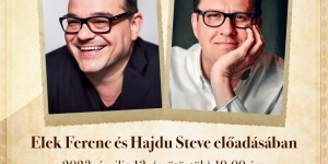 Költészet Napja Orosháza 2023. Elek Ferenc és Hajdu Steve irodalmi estje