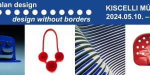 Határtalan design kiállítás 2024 Budapest
