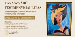 Kiállítás Tata 2023. Wittenberger Erzsébet festőművész kiállítása a Kristály Imperial Hotelben