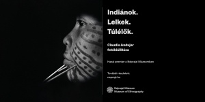 Időszaki kiállítások Budapesten a Néprajzi Múzeumban 2024