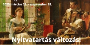Munkácsy kiállítás és tárlatvezetés Hajdúszoboszló 2025