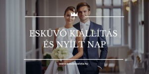 Esküvő kiállítás és nyílt nap 2023 Budapest. Mindent egy helyen megtaláltok az Esküvőpalotában