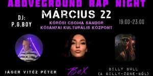 AboveGround Rap Night 2025 Budapest. A magyar Rap, R&B, Trap zene különleges színfoltjainak estje