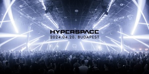 Hyperspace 2023. Elektronikus zenei fesztivál Budapest
