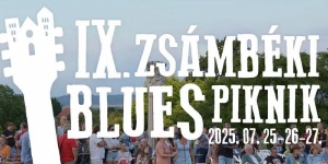 Zsámbéki Blues Piknik 2024. Egy barátságos fesztivál