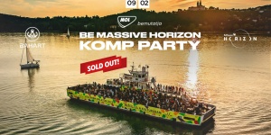 Kompkoncertek  Balaton 2022. Be Massive Horizon & BAHART: KOMP Daytime Boat Party