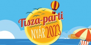 Tisza-parti Nyár 2023 Szolnok