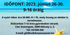 Esztergomi nyári programok 2022 Duna Múzeum