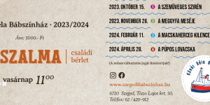 Szegedi bábszínház előadások 2023. A Kövér Béla Bábszínház műsornaptára gyerekeknek