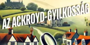 Az Ackroyd-gyilkosság krimi előadás 2025. Veresegyház, Veres 1 Színház