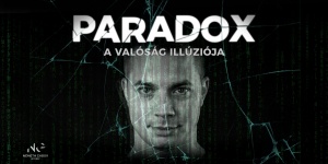 Illúzió show 2024. Paradox, az elme játéka vagy a valóság illúziója bűvészműsor