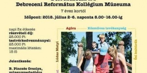 Nyári tábor Debrecen, múzeumi napközis tábor a Déri Múzeumban és Református Kollégium Múzeumban Nyári tábor Debrecen, múzeumi napközis tábor a Déri Múzeumban és Református Kollégium Múzeumban