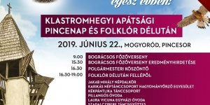 Klastromhegyi Apátsági Pincenap és Folklór délután 2019. Mogyoród 945 éves! Klastromhegyi Apátsági Pincenap és Folklór délután 2019. Mogyoród 945 éves!