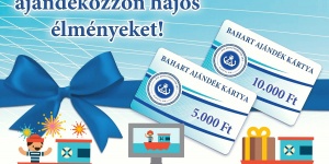 Ajándék hajózás 2023. Kedvezmény- és ajándékkártyák balatoni hajózáshoz