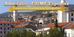 Admirális - Fiume Expressz, expedíció a Szentkorona Gyöngyéhez Admirális - Fiume Expressz, expedíció a Szentkorona Gyöngyéhez
