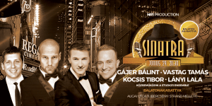 Frank Sinatra dalok 2018. Sinatra Summernight Show, online jegyvásárlás Frank Sinatra dalok 2018. Sinatra Summernight Show, online jegyvásárlás