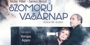 Szomorú vasárnap musical előadások a Madách Színház műsorán 2018. Online jegyvásárlás Szomorú vasárnap musical előadások a Madách Színház műsorán 2018. Online jegyvásárlás