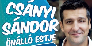 Csányi Sándor előadás 2017. Önálló estje a Kecskeméti Katona József Színházban Csányi Sándor előadás 2017. Önálló estje a Kecskeméti Katona József Színházban
