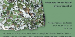 Ásvány és kőzet kiállítás Budapesten, válogatás Arnóth József gyűjteményéből Ásvány és kőzet kiállítás Budapesten, válogatás Arnóth József gyűjteményéből