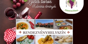 Élmény születésnap jó borok és házias ízek társaságában a Strázsa-hegyi panorámás Petrovai Pincében