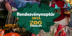 Debreceni Állatkert, Növénykert és Vidámpark programok 2022