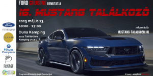 Mustang Találkozó 2023 Tahitótfalu