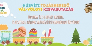 Vál-völgyi húsvét 2019. Húsvétváró programok a Vál-völgyi kisvasútnál Vál-völgyi húsvét 2019. Húsvétváró programok a Vál-völgyi kisvasútnál