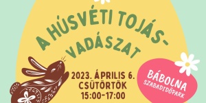 Húsvéti tojásvadászat Bábolna 2023