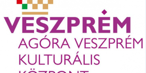Agóra Veszprém Kulturális Központ programok 2023
