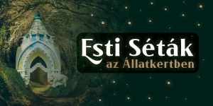 Állatkerti Esték Budapesten 2023. Esti séta a Fővárosi Állat- és Növénykertben