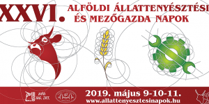 Alföldi Állattenyésztési és Mezőgazda Napok 2019 Hódmezővásárhely Alföldi Állattenyésztési és Mezőgazda Napok 2019 Hódmezővásárhely