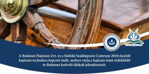 Hajós képzés 2018. Hajózási technikus képzés Siófokon a Balatoni Hajózási Zrt. szervezésében Hajós képzés 2018. Hajózási technikus képzés Siófokon a Balatoni Hajózási Zrt. szervezésében