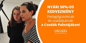 Pedagógus kedvezmény, akciós belépő nyáron a Csodák Palotájába Pedagógus kedvezmény, akciós belépő nyáron a Csodák Palotájába