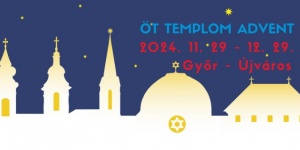 Öt Templom Advent 2023  Győr