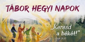 Tábor Hegyi Napok 2025 Homokkomárom