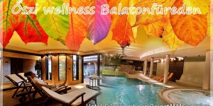 Indián nyár Balatonfüreden, korlátlan wellness finn szauna és gazdag svédasztal a Silverine Hotelben Indián nyár Balatonfüreden, korlátlan wellness finn szauna és gazdag svédasztal a Silverine Hotelben