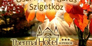 Szigetközi wellness kikapcsolódás ősszel termálfürdő és uszodabelépővel a Thermal Hotelben! Szigetközi wellness kikapcsolódás ősszel termálfürdő és uszodabelépővel a Thermal Hotelben!